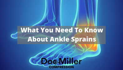 What You Need To Know About Ankle Sprains