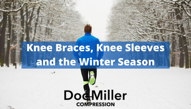 Knee Braces, Knee Sleeves and the Winter Season