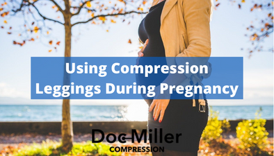 Using Compression Leggings During Pregnancy