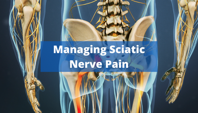 Managing Sciatic Nerve Pain